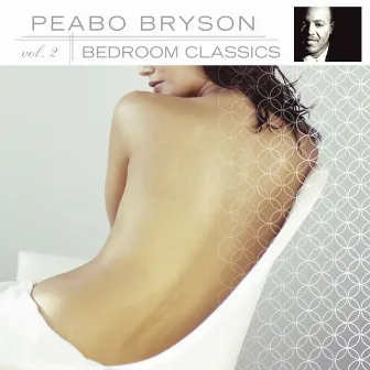 Bedroom Classics, Vol. 2 by Peabo Bryson