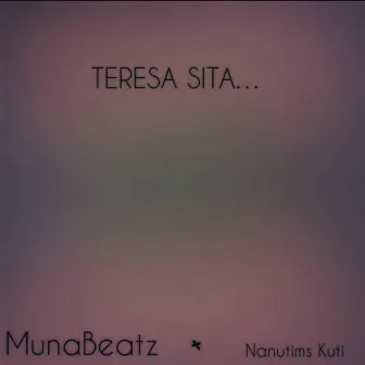 Teresa Sita by MunaBeatz