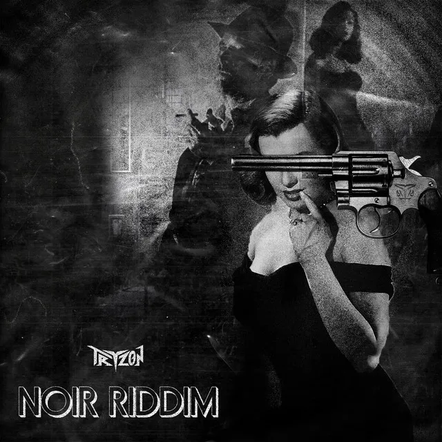 Noir Riddim