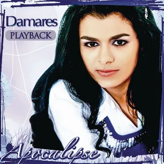 Apocalipse (Playback) by Damares