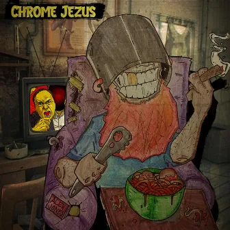 Chrome Jezus by Chrome Rockwell