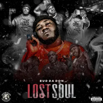 Lost Soul by BUD DA DON