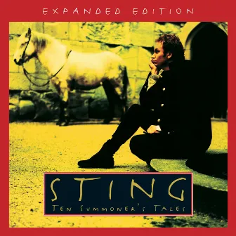 Ten Summoner's Tales (Expanded Edition) by Sting