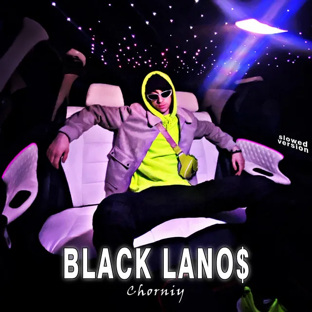 Black Lano$ - Slowed Version