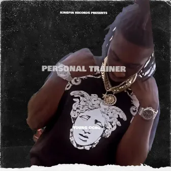 Personal trainer by Young Ocho