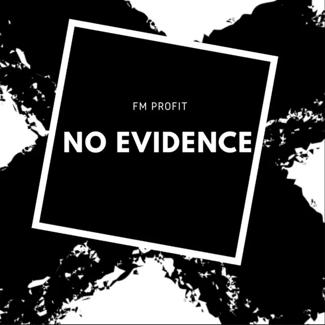 No Evidence