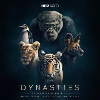 Dynasties (Original Television Soundtrack) by Will Slater