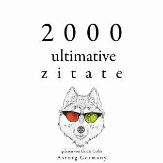 2000 ultimative Zitate (Sammlung bester Zitate) by Baruch Spinoza