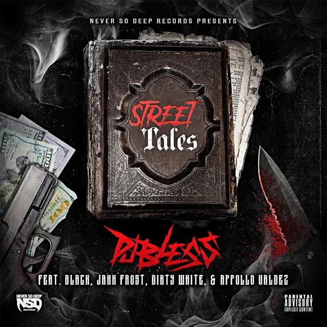 Street Tales (feat. Black, Appollo Valdez, Jakk Frost & Dirty White)