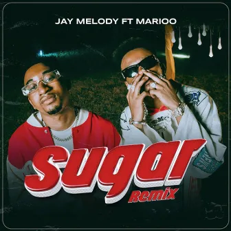 Sugar (Remix) by Marioo