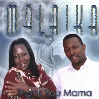 Thank You Mama by Malaika