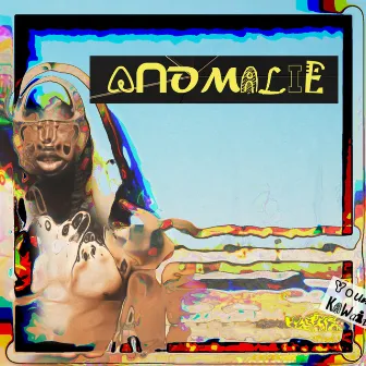 ANOMALIE by Young Kawaii