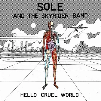 Hello Cruel World by 