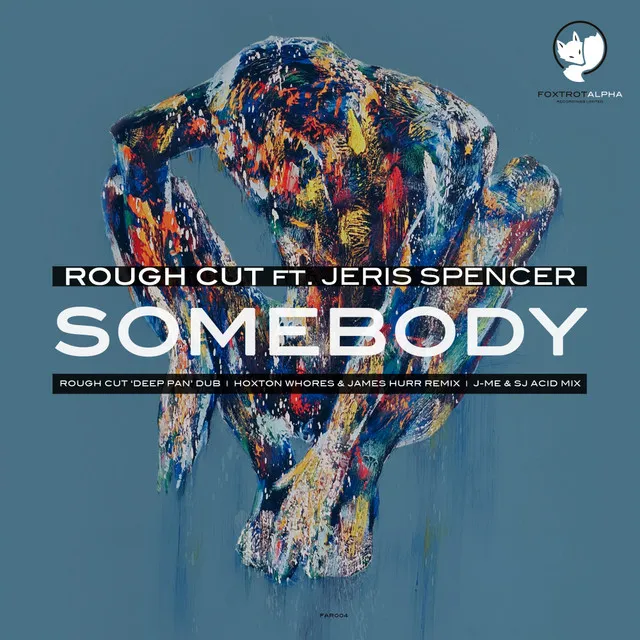 Somebody - Hoxton Whores & James Hurr Remix