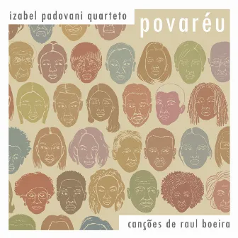 POVARÉU - Izabel Padovani Quarteto by Izabel Padovani