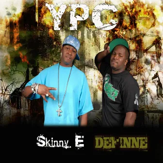 Watch Me Yank by Definne & Skinny E