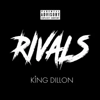 Rivals by King Dillon