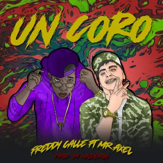 Un Coro by Freddy Calle