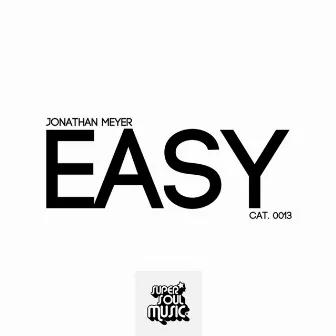 Easy by Jonathan Meyer