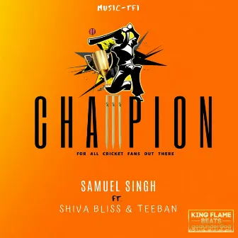 Champion by Samuel Singh