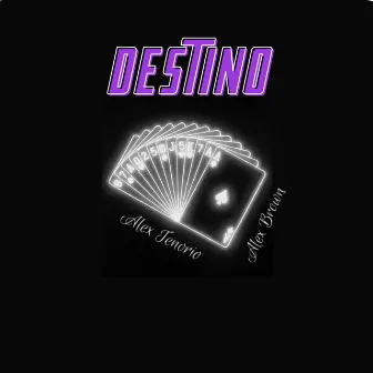 Destino by Alex Brown