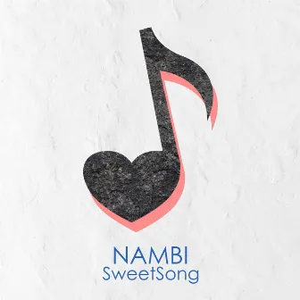 SweetSong by Nambi