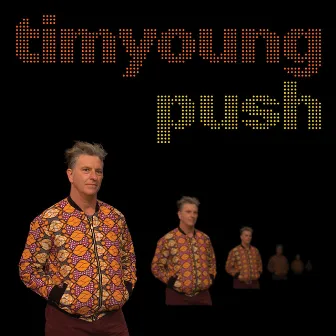 Push (Extended Version) by Tim Young