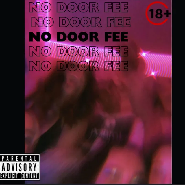 NO DOOR FEE