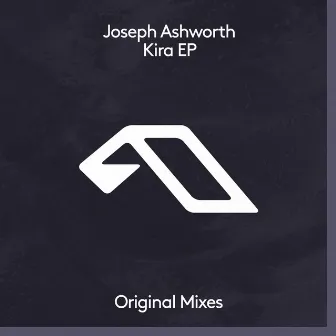 Kira EP by Joseph Ashworth