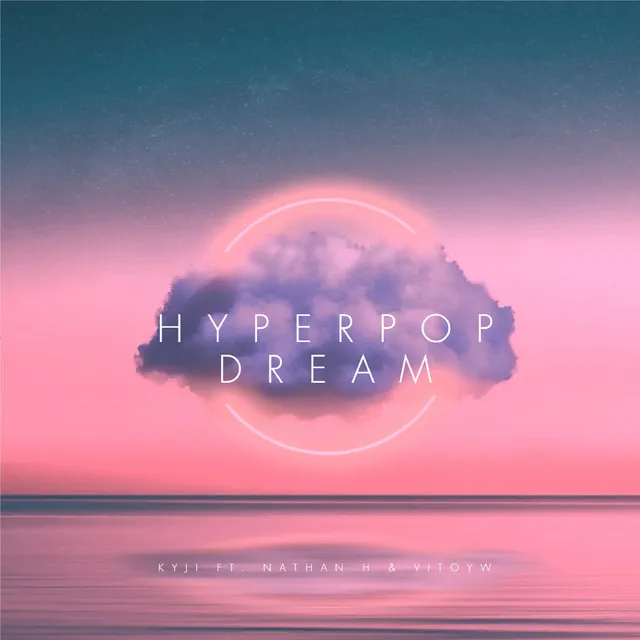 Hyperpop Dream