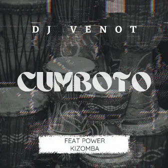 Cumboto by Dj Venot