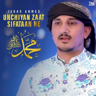 Unchiyan Zaat Sifataan Ne - Single by Unknown Artist