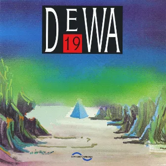 Dewa 19 by Dewa 19