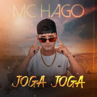 Joga Joga by MC Hago