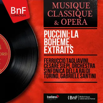 Puccini: La bohème, extraits (Mono Version) by Orchestra Sinfonica della RAI de Torino