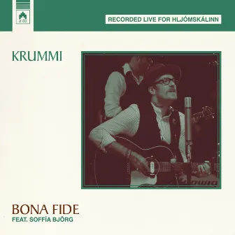 Bona Fide by Krummi