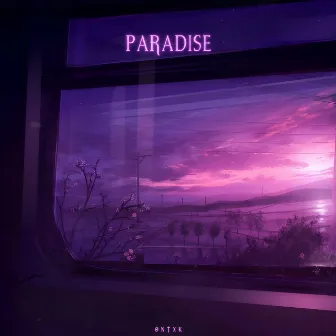 Paradise by ØNTXK