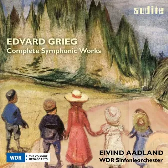 Grieg: Complete Symphonic Works by Eivind Aadland