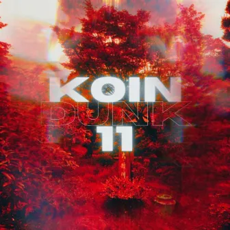 EN (feat. DUNK 11) by KoiN