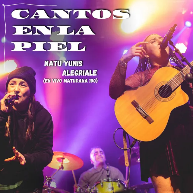 Cantos En La Piel - Live