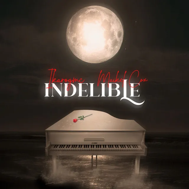 Indelible