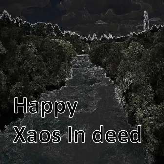 Happy Xaos In deed by Zarnon the Embarrassed