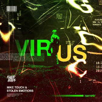 Virus by Mike Touch