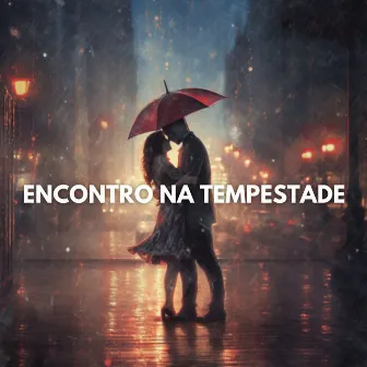 Encontro na Tempestade by Unknown Artist