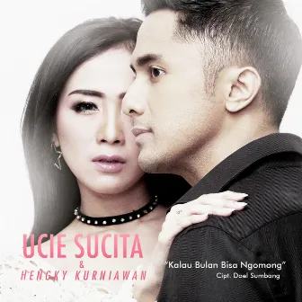 Kalau Bulan Bisa Ngomong by Ucie Sucita