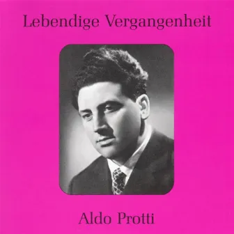 Lebendige Vergangenheit - Aldo Protti by Aldo Protti