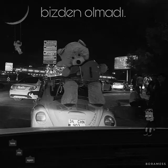 bizden olmadı.