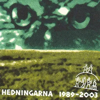 Hedningarna 1989 - 2003 by Hedningarna