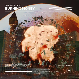 Burning Money by Jubarte Pipo