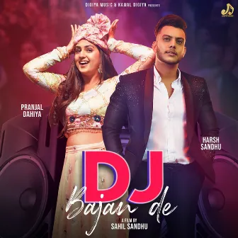 Dj Bajan De by Harsh Sandhu